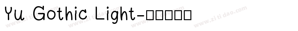 Yu Gothic Light字体转换